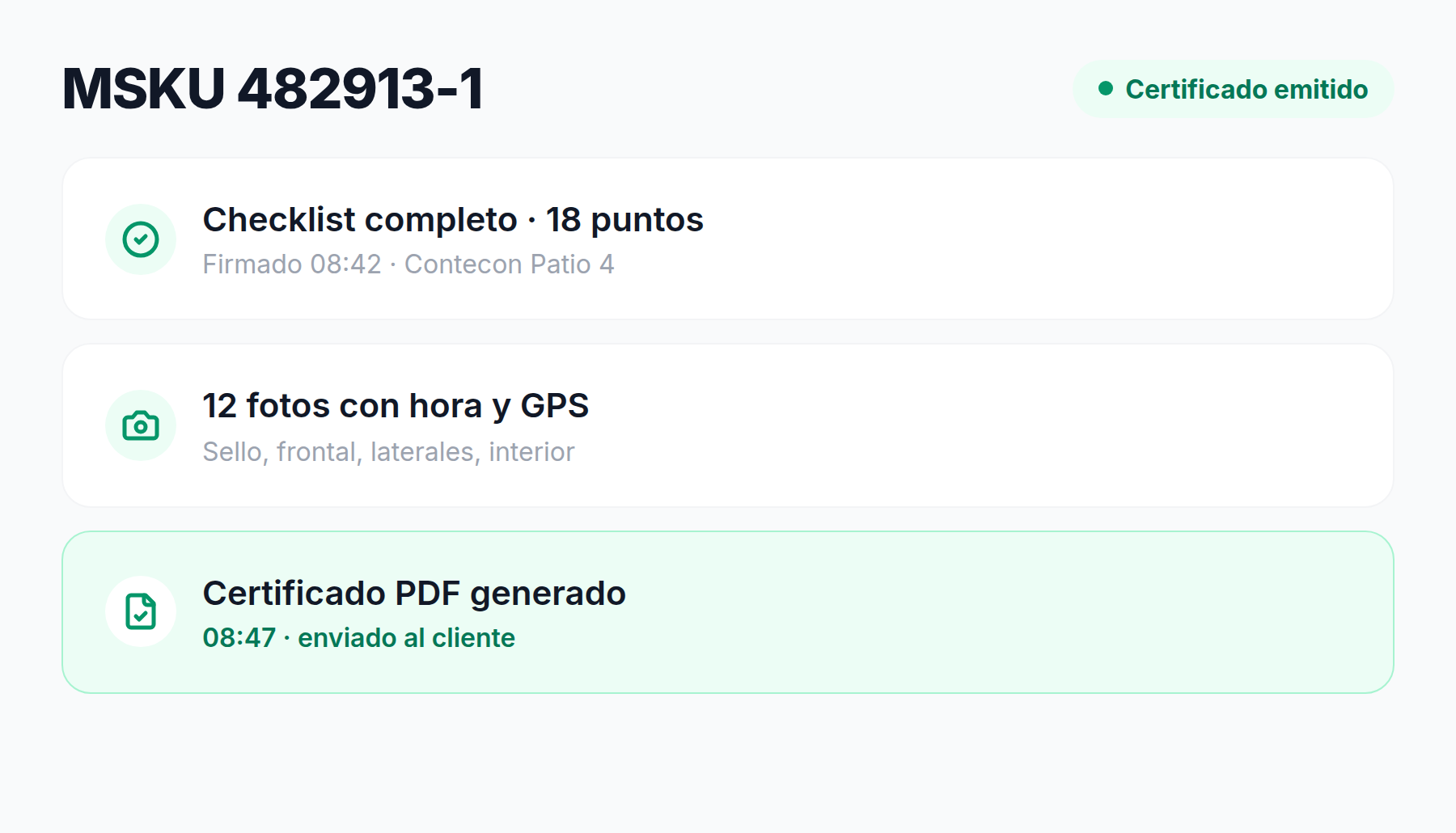 Pantalla de inspección del contenedor MSKU 482913-1: checklist de 18 puntos firmado, 12 fotos con hora y GPS y certificado PDF enviado al cliente