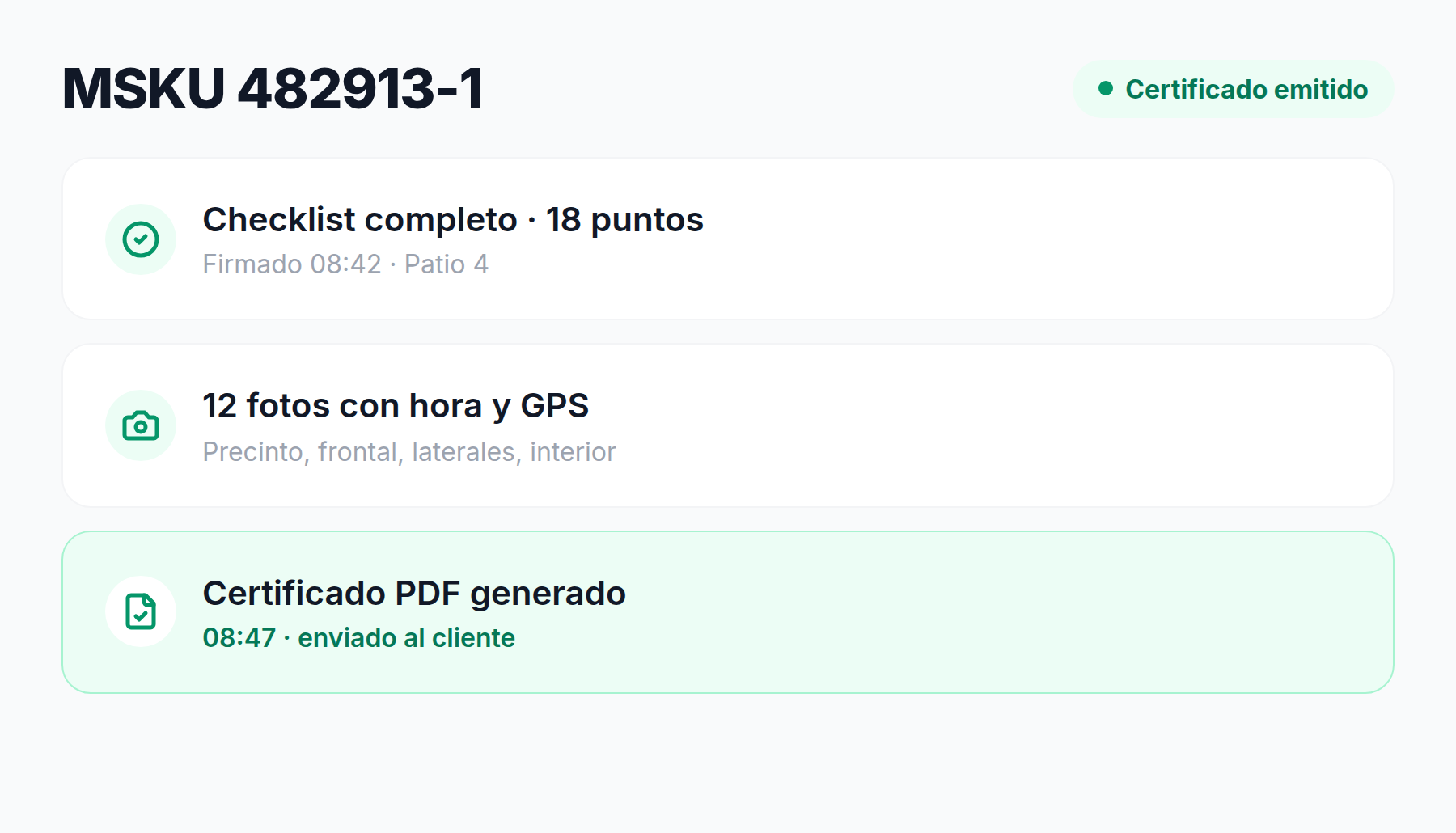 Pantalla de inspección del contenedor MSKU 482913-1: checklist de 18 puntos firmado, 12 fotos con hora y GPS y certificado PDF enviado al cliente